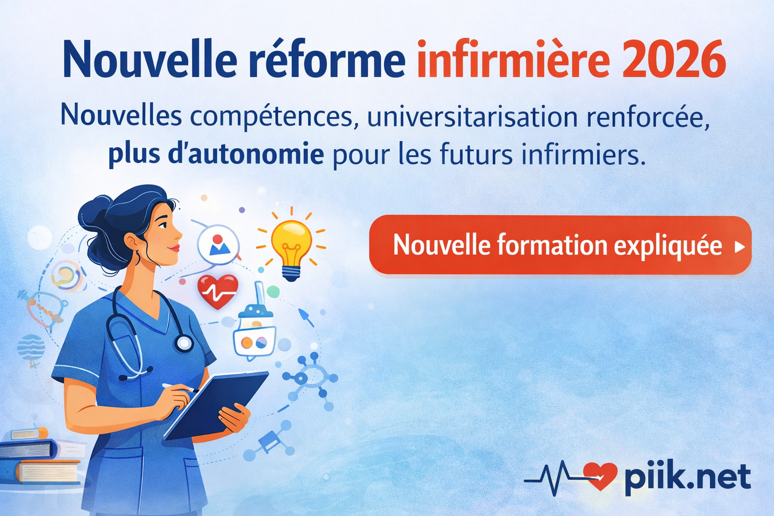 Réforme études infirmières 2026 : le nouveau référentiel infirmier qui transforme la formation